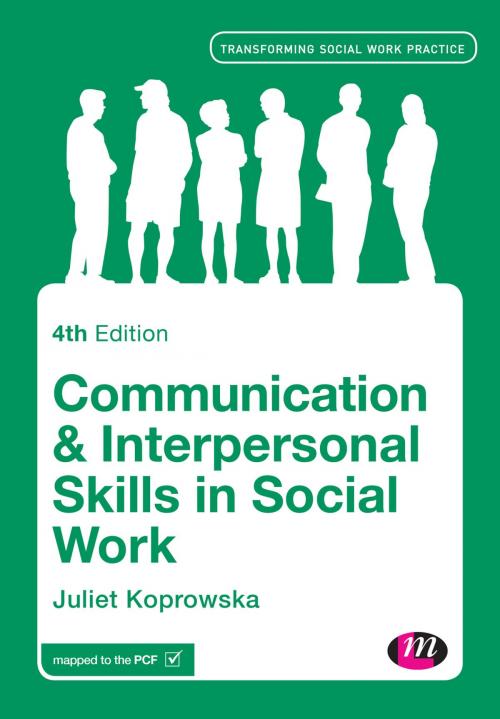 Cover of the book Communication and Interpersonal Skills in Social Work by Juliet Koprowska, SAGE Publications