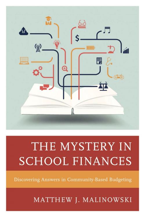 Cover of the book The Mystery in School Finances by Matthew Malinowski, Rowman & Littlefield Publishers
