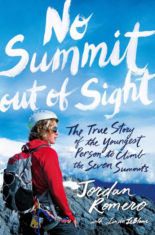 Cover of the book No Summit out of Sight by Jordan Romero, Simon & Schuster Books for Young Readers