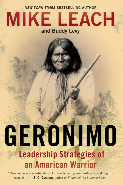 Cover of the book Geronimo by Mike Leach, Buddy Levy, Gallery Books