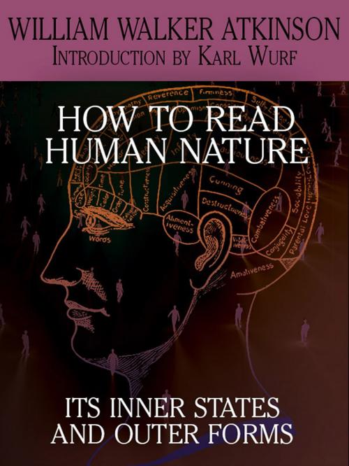 Cover of the book How to Read Human Nature by William Walker Atkinson, Wildside Press LLC