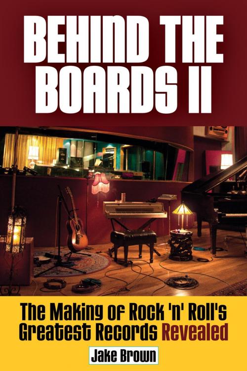 Cover of the book Behind the Boards II by Jake Brown, Hal Leonard