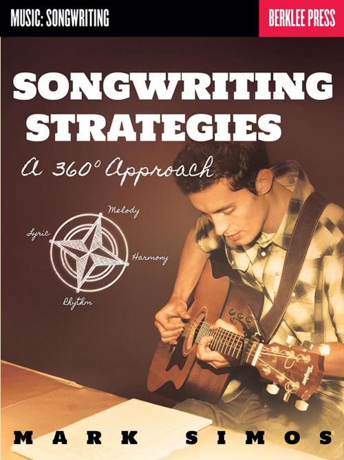 Cover of the book Songwriting Strategies by Mark Simos, Berklee Press