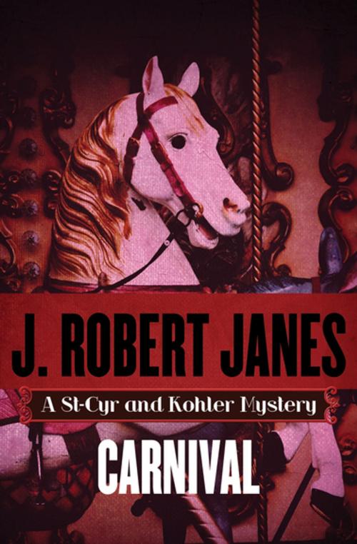 Cover of the book Carnival by J. Robert Janes, MysteriousPress.com/Open Road