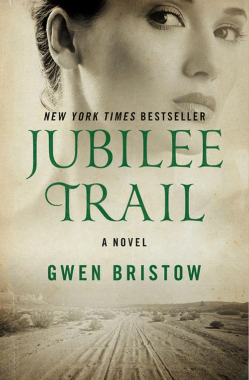 Cover of the book Jubilee Trail by Gwen Bristow, Open Road Media