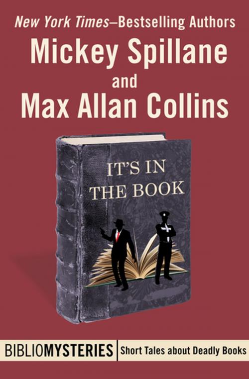 Cover of the book It's in the Book by Mickey Spillane, Max Allan Collins, MysteriousPress.com/Open Road