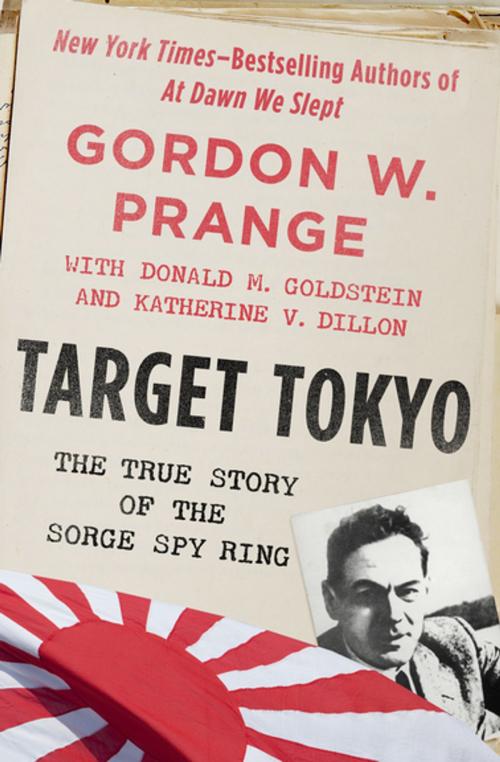 Cover of the book Target Tokyo by Gordon W. Prange, Donald M. Goldstein, Katherine V. Dillon, Open Road Media