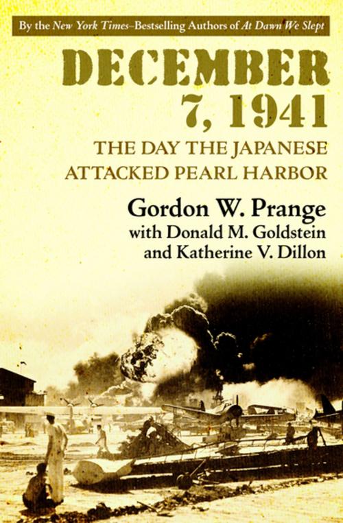 Cover of the book December 7, 1941 by Gordon W. Prange, Donald M. Goldstein, Katherine V. Dillon, Open Road Media