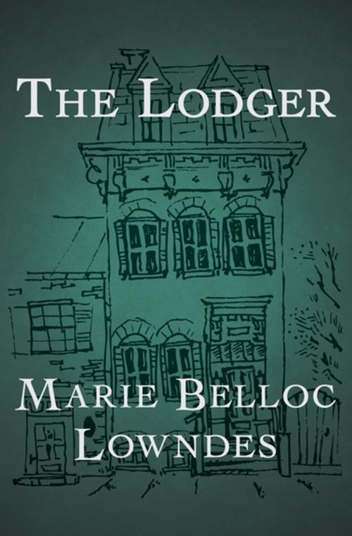 Cover of the book The Lodger by Marie Belloc Lowndes, MysteriousPress.com/Open Road