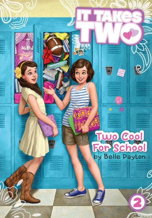 Cover of the book Two Cool for School by Belle Payton, Simon Spotlight