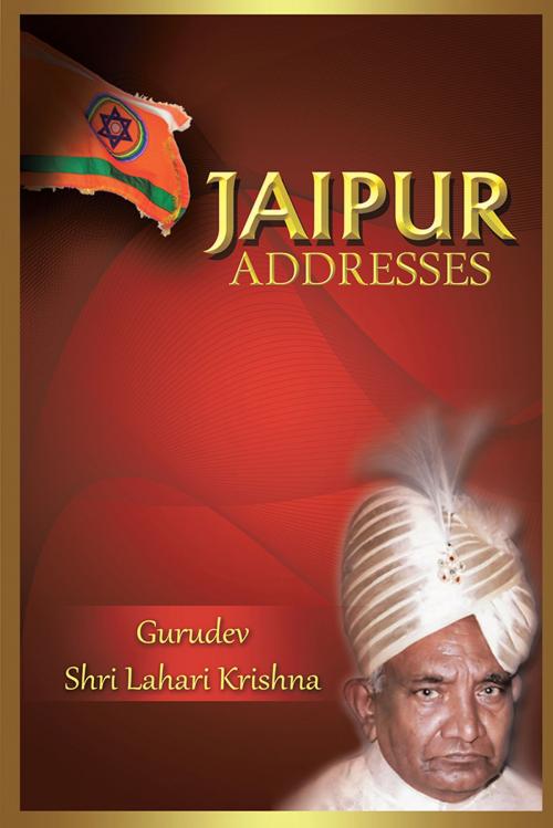 Cover of the book Jaipur Addresses by Gurudev Shri Lahari Krishna, Partridge Publishing India