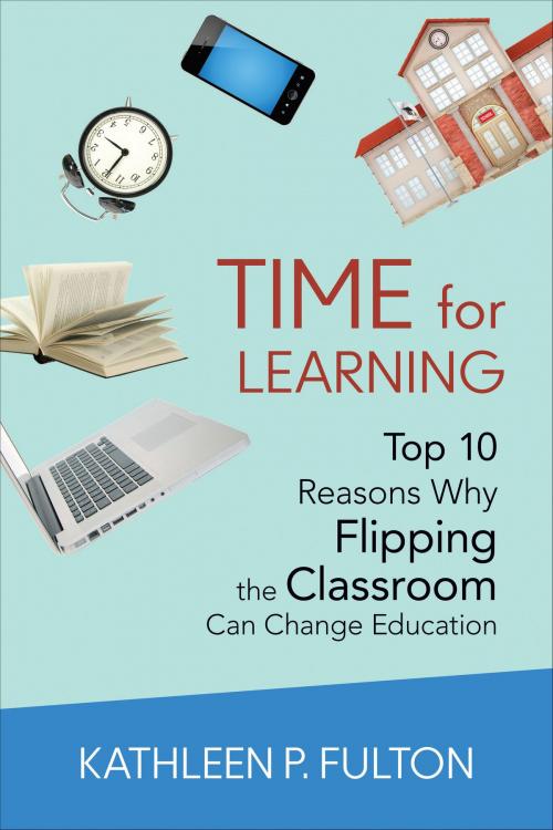 Cover of the book Time for Learning by Ms. Kathleen P. L. Fulton, SAGE Publications