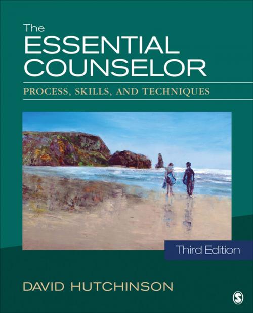 Cover of the book The Essential Counselor by David R. Hutchinson, SAGE Publications