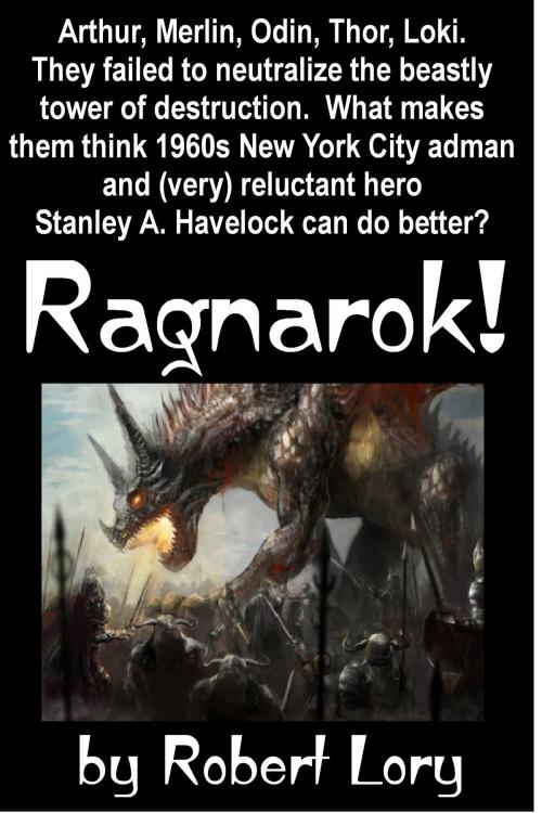 Cover of the book Ragnarok! by Robert Lory, BookBaby