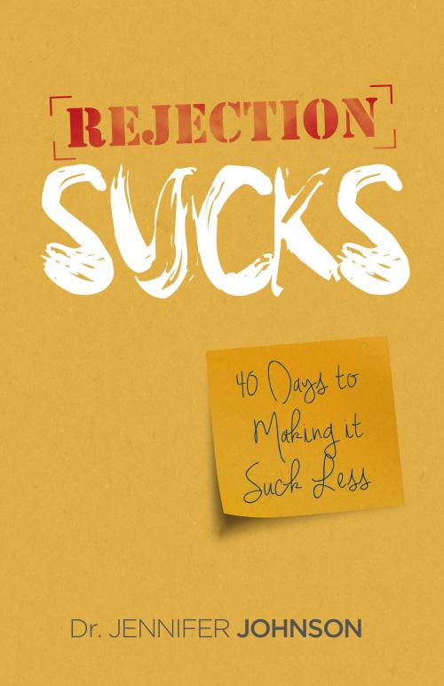 Cover of the book Rejection Sucks by Jennifer Johnson, BookBaby