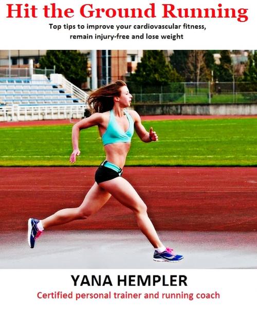 Cover of the book Hit the Ground Running by Yana Hempler, BookBaby