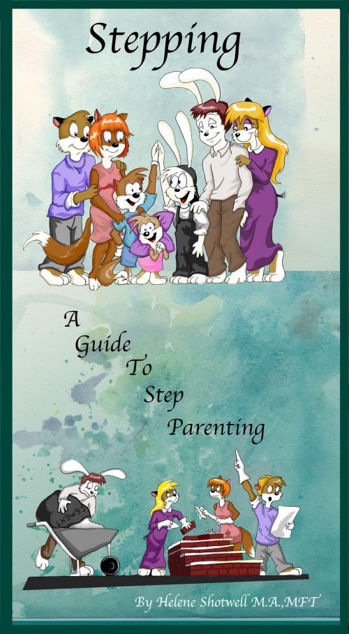 Cover of the book Stepping; A Guide to Step Parenting by Helene Shotwell, BookBaby