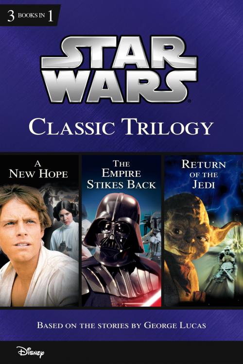 Cover of the book Star Wars: Classic Trilogy by Ryder Windham, Disney Book Group
