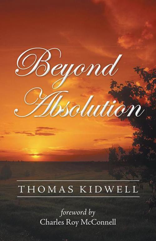 Cover of the book Beyond Absolution by Thomas Kidwell, LifeRich Publishing