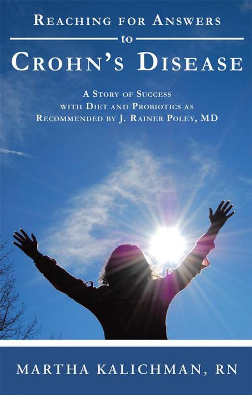 Cover of the book Reaching for Answers to Crohn’S Disease by Martha B. Kalichman, WestBow Press