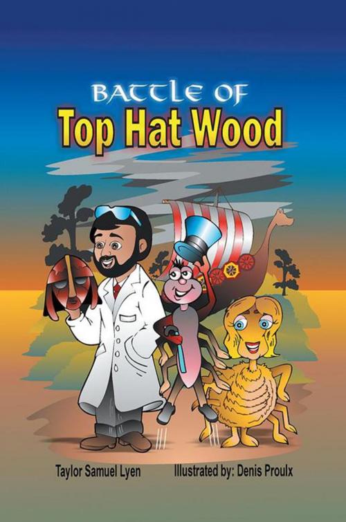 Cover of the book The Battle of Top Hat Wood by Taylor Samuel Lyen, iUniverse