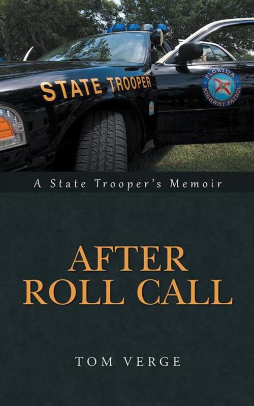 Cover of the book After Roll Call by Tom Verge, iUniverse