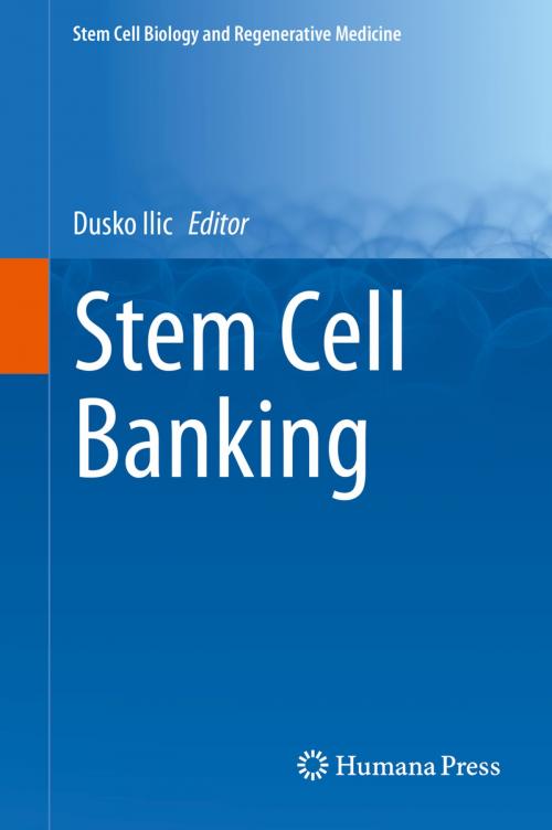 Cover of the book Stem Cell Banking by , Springer New York
