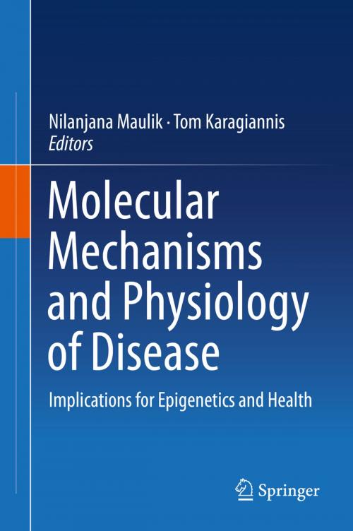 Cover of the book Molecular mechanisms and physiology of disease by , Springer New York