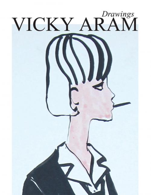 Cover of the book Drawings by Vicky Aram, AuthorHouse UK