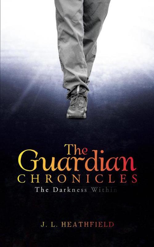 Cover of the book The Guardian Chronicles by J. L. Heathfield, AuthorHouse UK