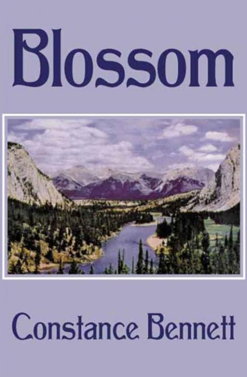 Cover of the book Blossom by Constance Bennett, Open Road Media