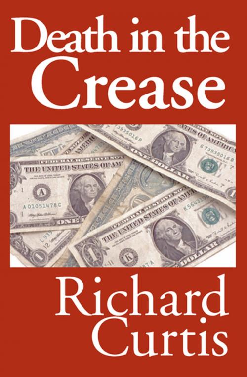 Cover of the book Death in the Crease by Richard Curtis, Open Road Media