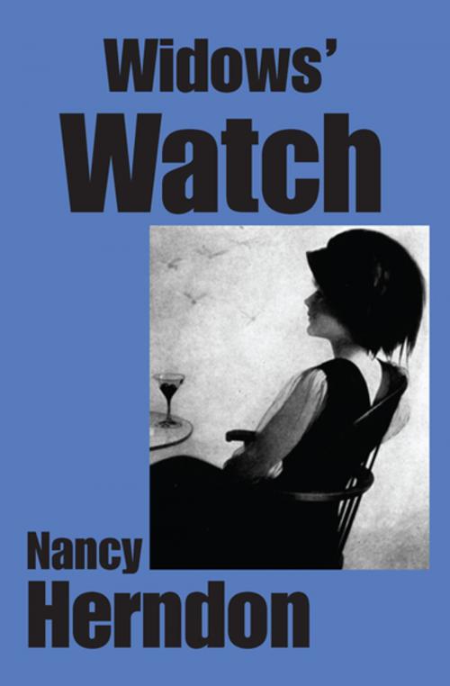 Cover of the book Widows' Watch by Nancy Herndon, Open Road Media