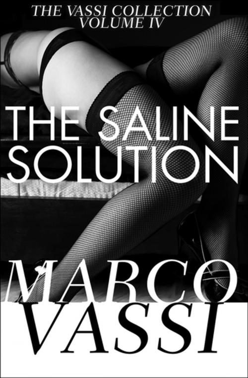Cover of the book The Saline Solution by Marco Vassi, Open Road Media