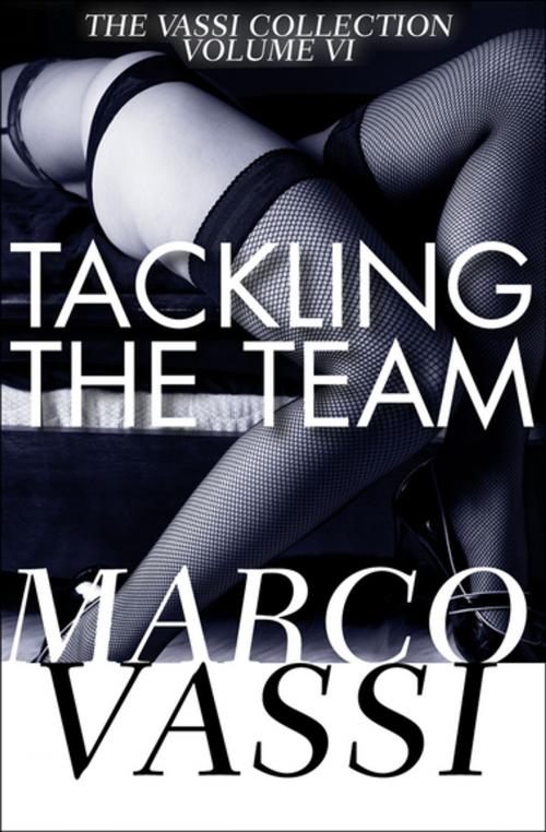 Cover of the book Tackling the Team by Marco Vassi, Open Road Media