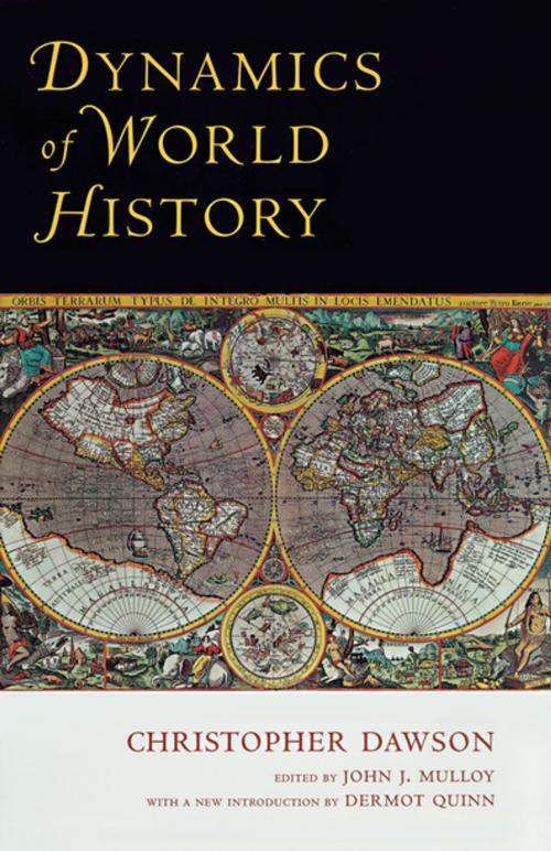 Cover of the book Dynamics of World History by Christopher Dawson, Intercollegiate Studies Institute (ORD)