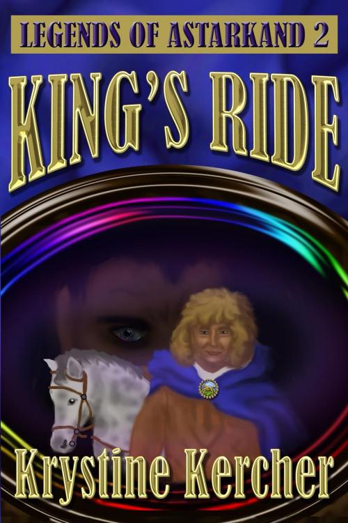 Cover of the book King's Ride by Krystine Kercher, Krystine Kercher