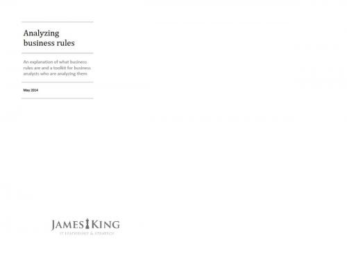 Cover of the book Analyzing Business Rules by James King, James King