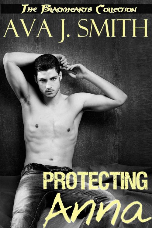 Cover of the book Protecting Anna (MC Erotica) by Ava J. Smith, Dark December LCC