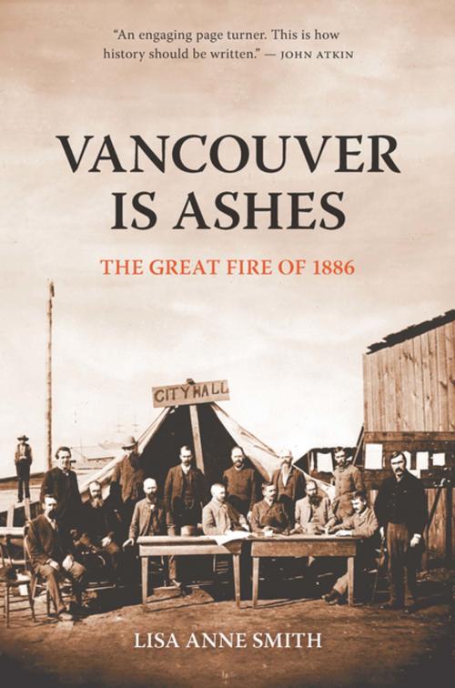 Cover of the book Vancouver Is Ashes by Lisa Anne Smith, Ronsdale Press