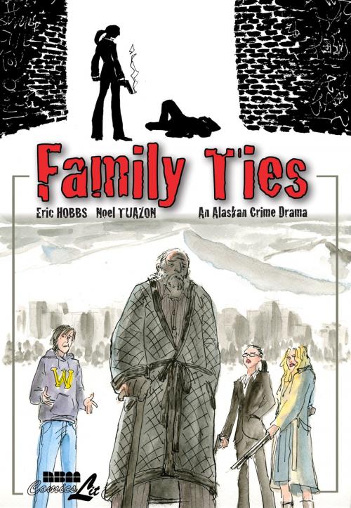 Cover of the book Family Ties by Eric Hobbs, NBM Publishing