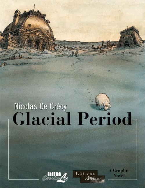 Cover of the book Glacial Period by Nicolas De Crécy, NBM Publishing
