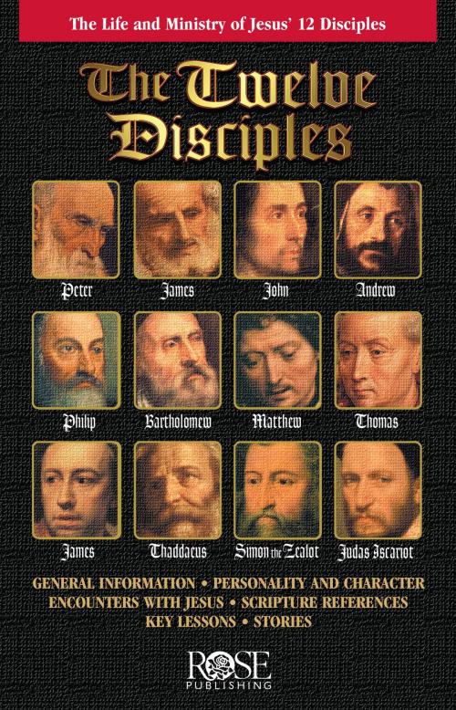 Cover of the book The Twelve Disciples by Rose Publishing, Rose Publishing, Inc.