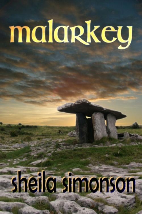 Cover of the book Malarkey by Sheila Simonson, Uncial Press