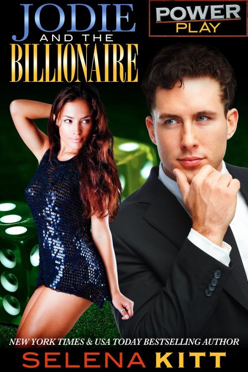 Cover of the book Power Play: Jodie and the Billionaire by Selena Kitt, Excessica