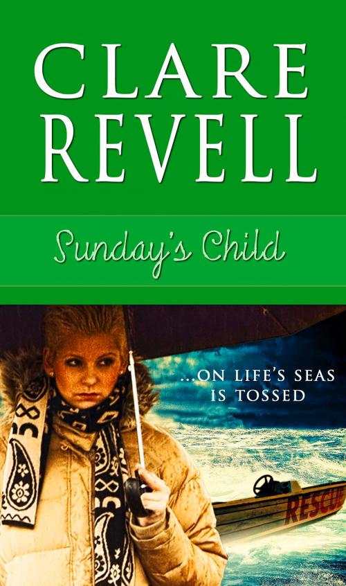 Cover of the book Sunday's Child by Clare Revell, Pelican Book Group