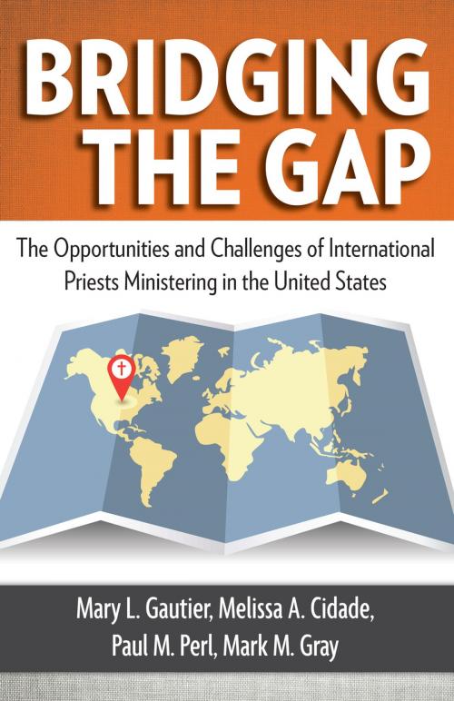 Cover of the book Bridging the Gap by Mary L. Gautier, Mark M. Gray, Paul M. Perl, Melissa A. Cidade, Our Sunday Visitor