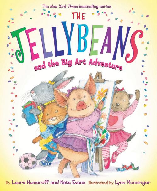 Cover of the book The Jellybeans and the Big Art Adventure by Laura Numeroff, Nate Evans, ABRAMS