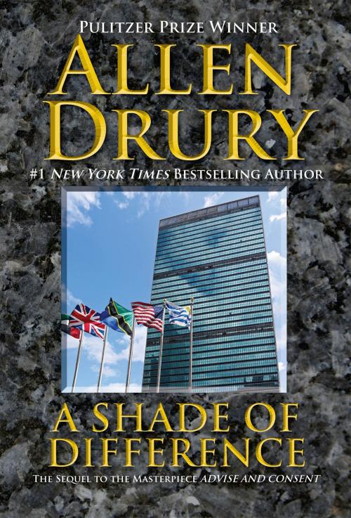 Cover of the book A Shade of Difference by Allen Drury, WordFire Press