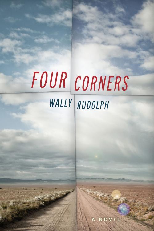 Cover of the book Four Corners by Wally Rudolph, Soft Skull Press